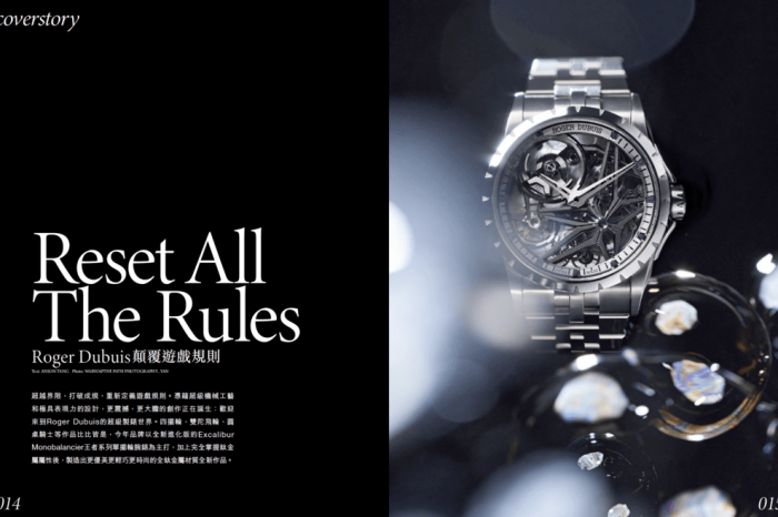 【077期紙本精選｜封面故事】Roger Dubuis﹒複雜錶作﹒顛覆遊戲規則﹒Reset All The Rules